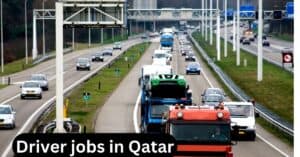 Vacancy of Drivers Required in Qatar