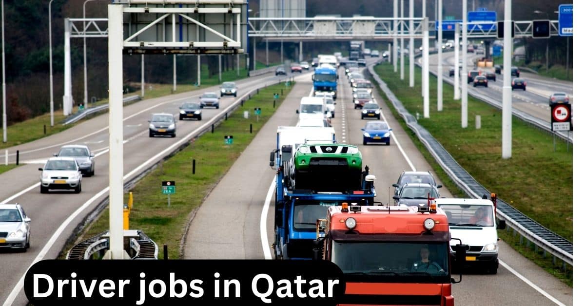 Vacancy of Drivers Required in Qatar