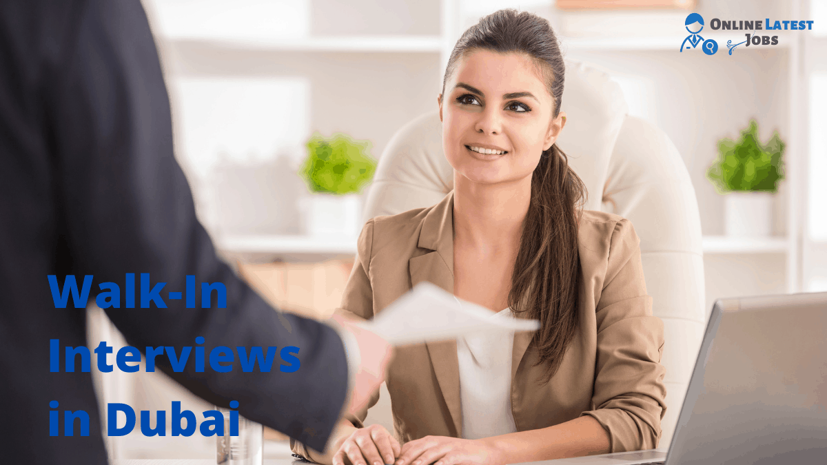 Walk-In Interviews For General Helpers In Dubai 2021