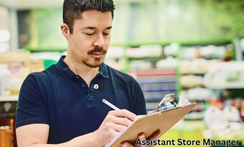 Assistant Store Manager Required for Canada