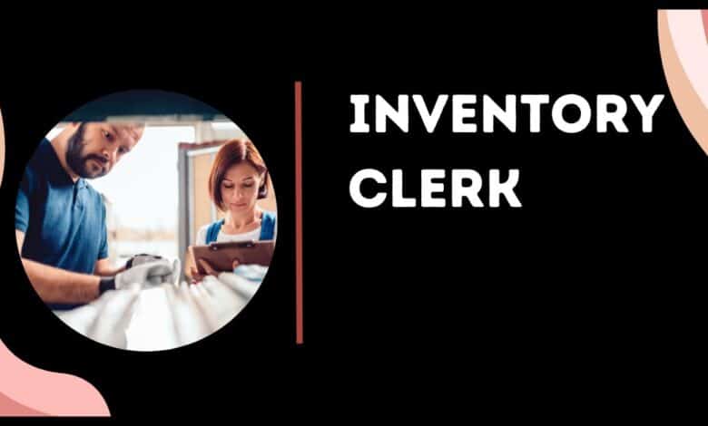 Inventory Clerk required for Canada