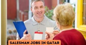 Salesman Required for Qatar