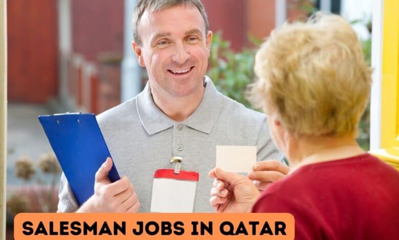 Salesman Required for Qatar