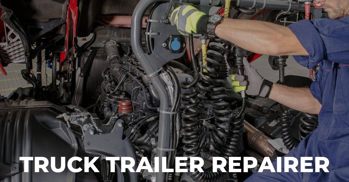 Truck Trailer Repairer Needed for Canada