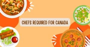 2 Chefs required for Canada