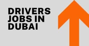 Drivers required in Dubai