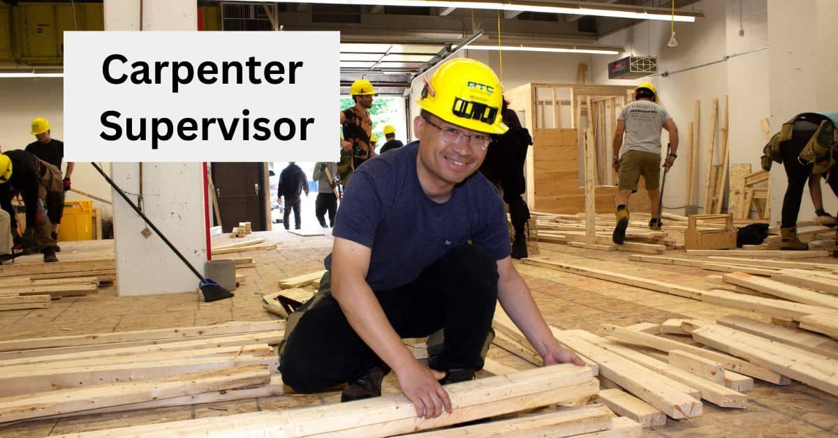 Carpenter Supervisor Needed in Canada