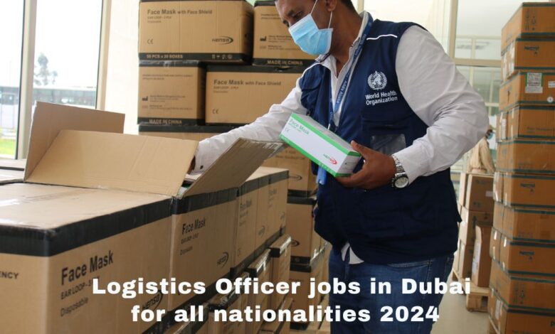 Logistics Officer Jobs in Dubai