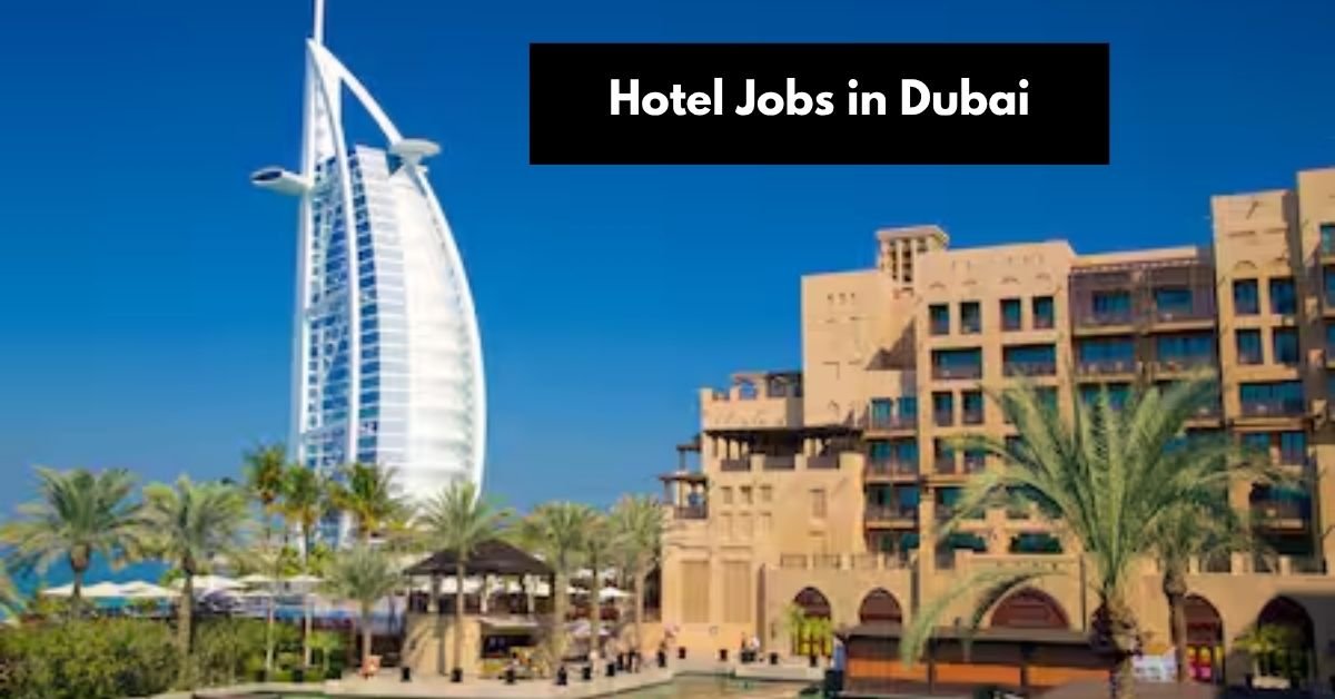 Hotel Staff Jobs in Dubai