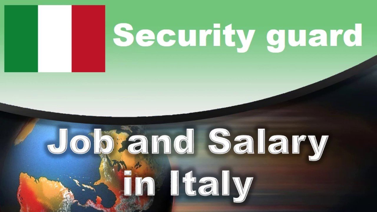 Security Guard Jobs in Italy – 2025